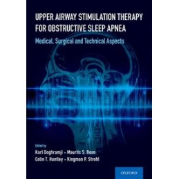 Upper Airway Stimulation Therapy for Obstructive Sleep Apnea