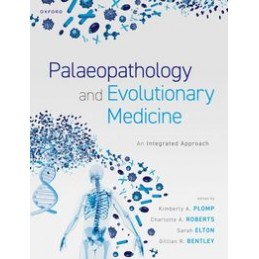 Palaeopathology and Evolutionary Medicine