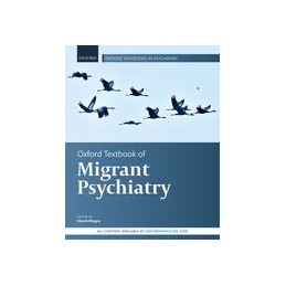 Oxford Textbook of Migrant Psychiatry