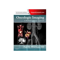 Oncologic Imaging: A Multidisciplinary Approach