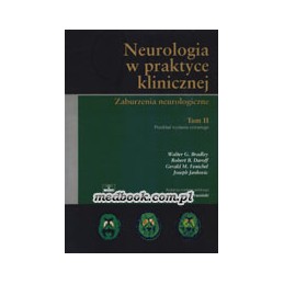 Neurologia w praktyce klinicznej tom 2 - zaburzenia neurologiczne