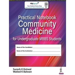 Practical Notebook Community Medicine for Undergraduate MBBS Students
