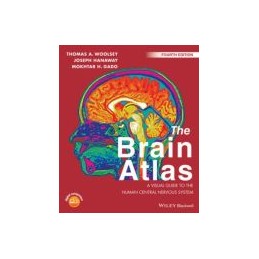 The Brain Atlas. A Visual Guide to the Human Central Nervous System, 4rd Edition