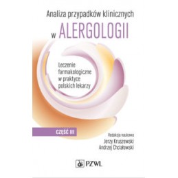 Analiza przypadków klinicznych w alergologii 2022 - nowe przypadki (część 3)