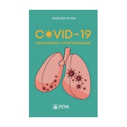 COVID-19. Patogeneza i...