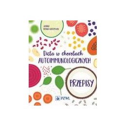 Dieta w chorobach autoimmunologicznych - przepisy