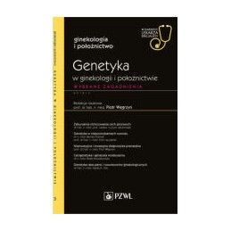 Genetyka w ginekologii i położnictwie - wybrane zagadnienia