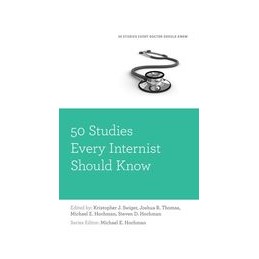 50 Studies Every Internist Should Know