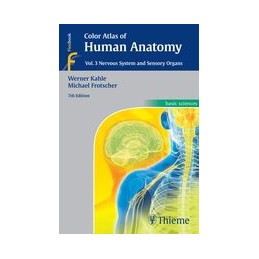 Color Atlas of Human Anatomy, Vol. 3: Nervous System and Sensory Organs