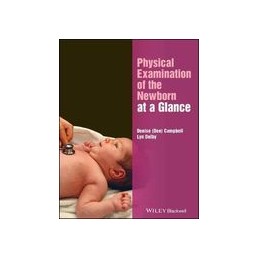 Physical Examination of the Newborn at a Glance