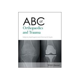 ABC of Orthopaedics and Trauma