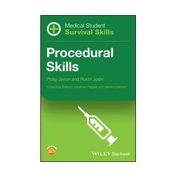 Medical Student Survival Skills: Procedural Skills