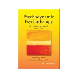 Psychodynamic Psychotherapy: A Clinical Manual