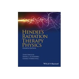 Hendee's Radiation Therapy...