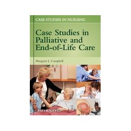 Case Studies in Palliative and End-of-Life Care