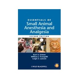 Essentials of Small Animal Anesthesia and Analgesia