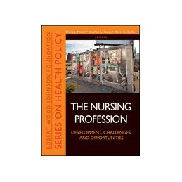 The Nursing Profession:...