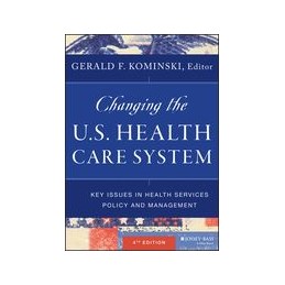 Changing the U.S. Health...