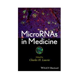 MicroRNAs in Medicine