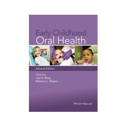 Early Childhood Oral Health