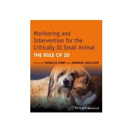 Monitoring and Intervention for the Critically Ill Small Animal: The Rule of 20