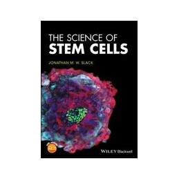 The Science of Stem Cells