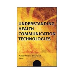 Understanding Health Communication Technologies