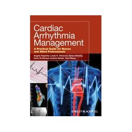 Cardiac Arrhythmia Management: A Practical Guide for Nurses and Allied Professionals