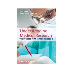 Understanding Medical Research: The Studies That Shaped Medicine