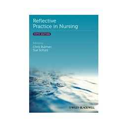 Reflective Practice in Nursing