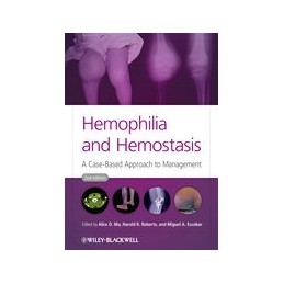 Hemophilia and Hemostasis:...