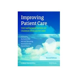 Improving Patient Care: The...