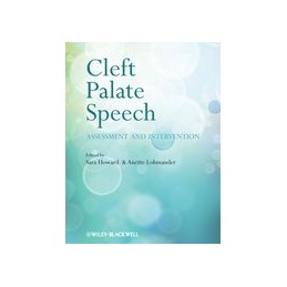 Cleft Palate Speech: Assessment and Intervention