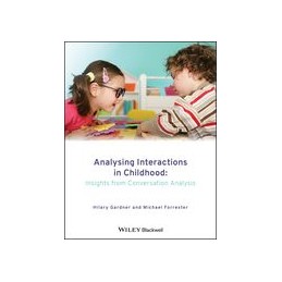 Analysing Interactions in Childhood: Insights from Conversation Analysis