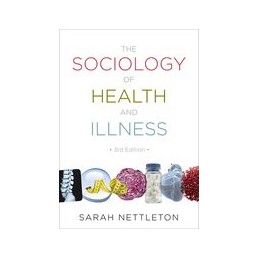 The Sociology of Health and...