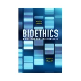 Bioethics: A Philosophical...