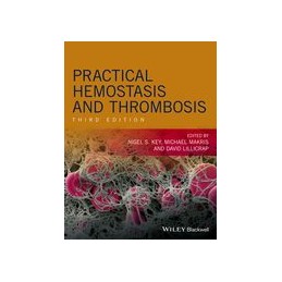 Practical Hemostasis and Thrombosis