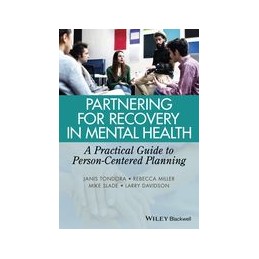 Partnering for Recovery in Mental Health: A Practical Guide to Person-Centered Planning