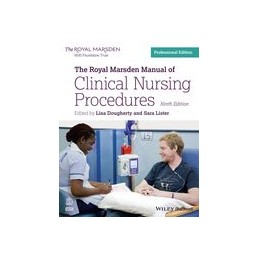 The Royal Marsden Manual of Clinical Nursing Procedures