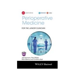 Perioperative Medicine for the Junior Clinician