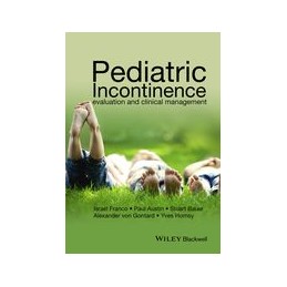 Pediatric Incontinence:...