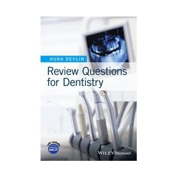 Review Questions for Dentistry