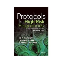 Protocols for High-Risk Pregnancies: An Evidence-Based Approach