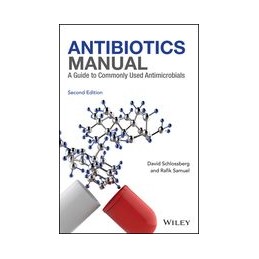 Antibiotics Manual: A Guide...