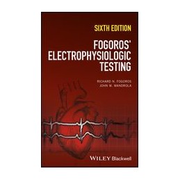 Fogoros' Electrophysiologic...