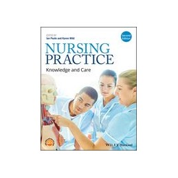 Nursing Practice: Knowledge and Care