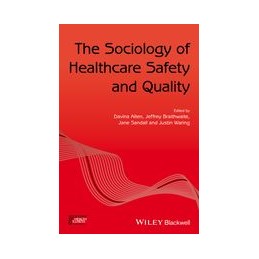 The Sociology of Healthcare...