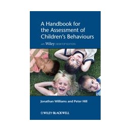 A Handbook for the Assessment of Children's Behaviours: Includes Wiley Desktop Edition