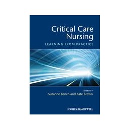 Critical Care Nursing:...