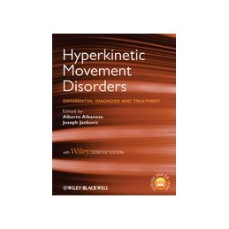 Hyperkinetic Movement Disorders: Differential Diagnosis and Treatment with Desktop Edition